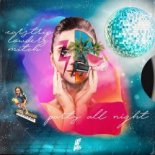 Earstrip, Lowderz, Mitch & Kadu Vianna - Party All Night