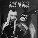 Ariana Grande feat. Nicki Minaj - Side to Side (Division 4 Radio Edit)