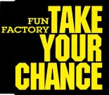 Fun Factory - Take Your Chance 2k19 (UltraBooster Bootleg Remix)