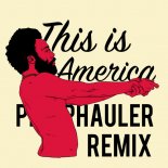 Childish Gambino - This Is America (Phil Phauler Remix)