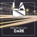 Dagcan Erdurak - Dark (Original Mix)