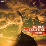 DJ Dezi - Miert feat. Christine (DJ Feree Remix)