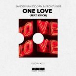 Sander Van Doorn & Frontliner - One Love (feat. KOCH) (Extended Mix)