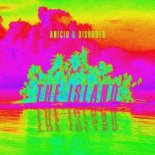 ANICIO & DISÒRDER - The Island (Original Mix)