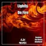 Lightly - On Fire (Origial Mix)