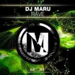 DJ Maru - Rave (Original Mix)