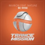 INVIRON ft. Natune - Be Mine (Extended Mix)
