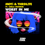 MOTi & THRDL!FE feat. Carla Monroe - Worst In Me (Extended Mix)