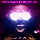 Northern Light, Sergio Caubal - So Alive (Bounce Enforcerz Remix)