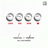 newclaess, Radiozoo - Love You Now feat. Luke Kennedy (Extended Mix)