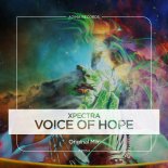 Xpectra - Voice Of Hope (Original Mix)