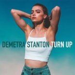 Demetra Stanton - Turn Up (Extended Mix)