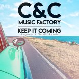 C&C Music Factory - Keep It Coming (Argoon & Novik Extended Remix)