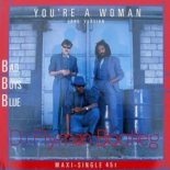 Bad Boys Blue - Youre A Woman ( DJ Flyman Bootleg )
