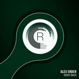 Alex Ender - Right Back (Extneded Mix)