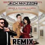 Shade & Federica Carta - Senza Farlo Apposta (Jack Mazzoni Remix)