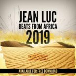 Jean Luc - Beats from Africa 2019 (Original Mix)