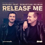 Darude feat Sebastian Rejman- Release Me