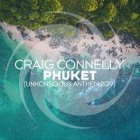 Craig Connelly - Phuket (Extended Mix)