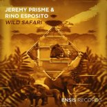 Jeremy Prisme & Rino Esposito - Wild Safari (Original Mix)