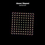 Above & Beyond - Distorted Truth (Extended Mix)
