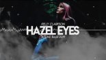 Kelly Clarkson - Behind These Hazel Eyes 2019 (SOUND BASS Remix)