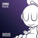 Somna - Razor (Extended Mix)