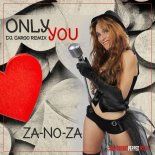 ZANOZA - Only You (DJ Cargo Radio Edit)