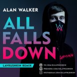 Alan Walker - All Falls Down (Lavrushkin Radio Remix)