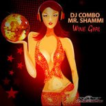Dj Combo & Mr.Shammi - Wine Gyal (Radio Edit)