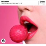 Tujamo - Candy On The Dancefloor (Extended Mix)
