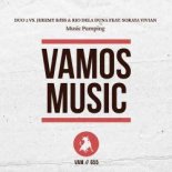 Duo 2 vs. Jeremy Bass & Rio Dela Duna feat. Soraya Vivian - Music Pumping (Incognet Remix)