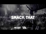 Akon - Smack That (NEXBOY & DBL Bootleg)