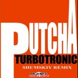 Turbotronic - Putcha (SHUMSKIY Remix)