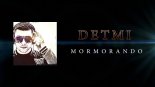 DETMI - Mormorando 2019