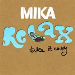 Mika - Relax, Take It Easy (Kandy Bootleg)