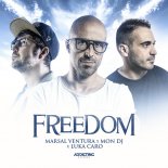 Marsal Ventura x Mon DJ x Luka Caro - Freedom