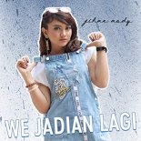 Jihan Audy - We Jadian Lagi