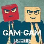 DJs From Mars  -  Gam Gam (Cristian Poow Club Remix)