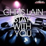 CHRIS LAIN - Stay With You
