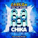 Carlo M feat. Mr. Shammi – Bon Bon Chika (Extended Booma Mix)