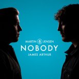 Martin Jensen & James Arthur - Nobody