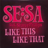 Se:Sa feat. Sharon Phillips - Like This Like That (Pasha Sheiv & Vexo Remix)