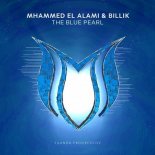 Mhammed El Alami & Billik - The Blue Pearl (Extended Mix)