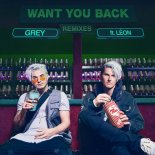 Grey feat. Léon - Want You Back (Cedric Gervais Remix)