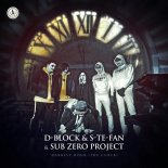 D-Block & S-Te-Fan & Sub Zero Project - Darkest Hour (The Clock) (Extended Mix)