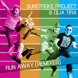 SunStroke Project & Olia Tira - Run Away (Handsup Bootleg)