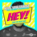 Nils Van Zandt feat Heleena & Rashaun Will - Hey! (Radio Edit)