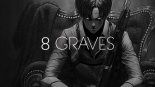 8 Graves - Numb