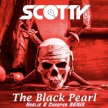 Scotty - The Black Pearl (Harlie & Charper Remix Edit)